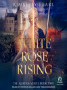 White Rose Rising